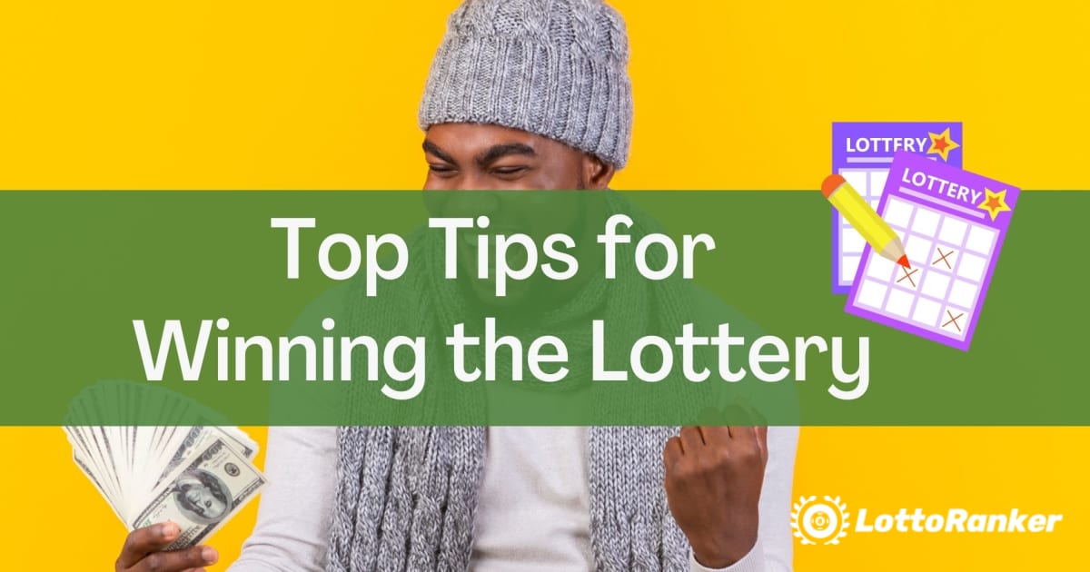 Peamised näpunäited loterii võitmiseks