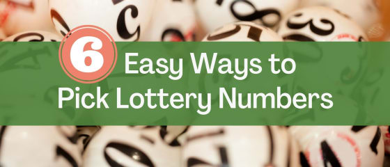 6 lihtsat viisi loteriinumbrite valimiseks